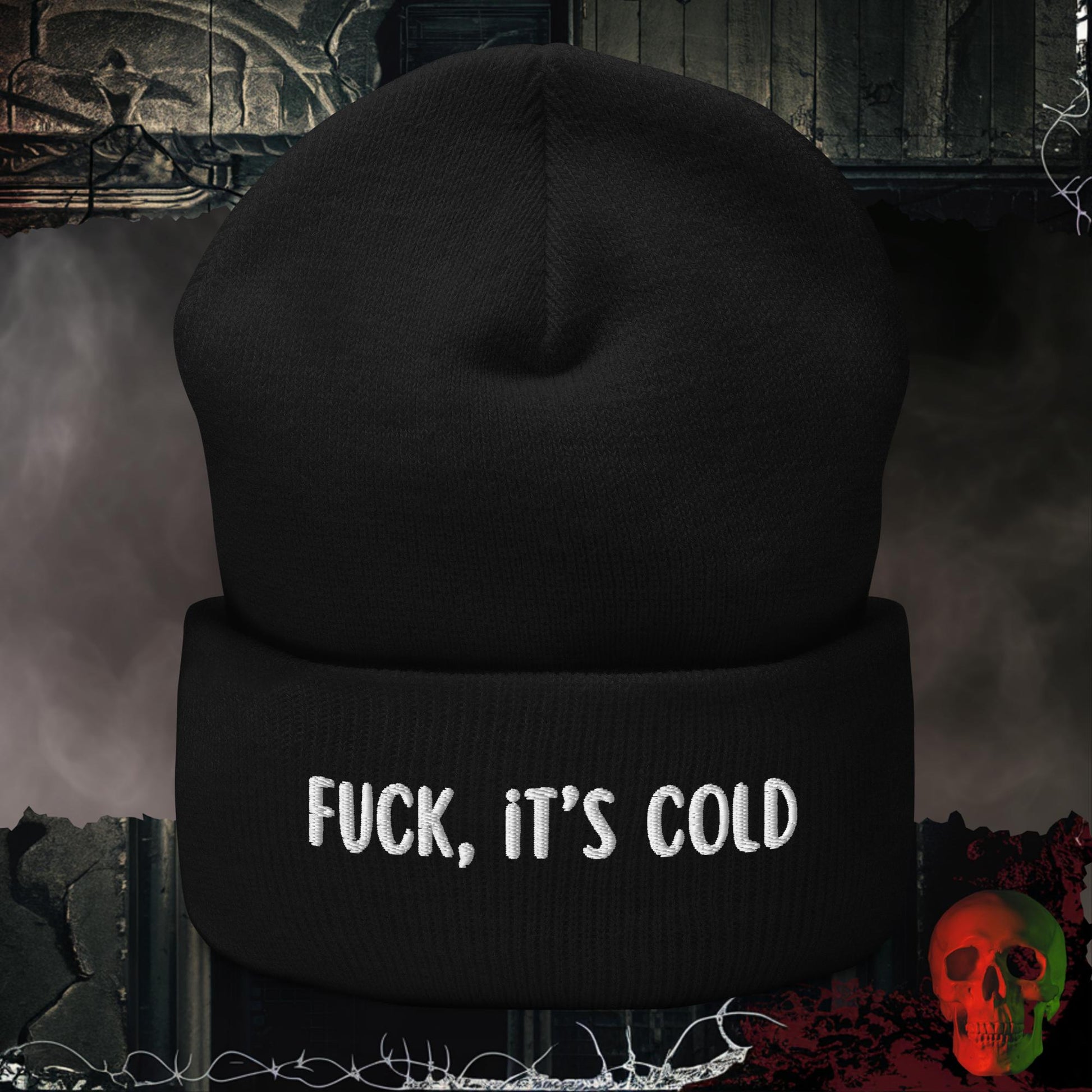 Beanie Black F*ck It's Cold Beanie