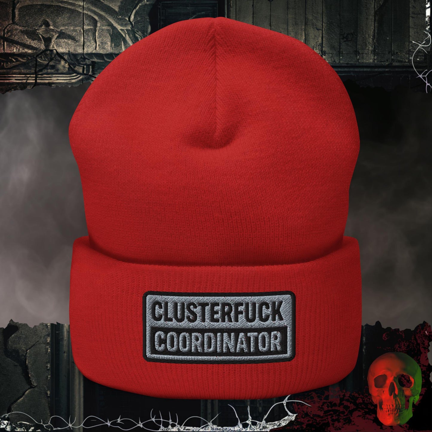 Beanie Red Clusterf*ck Coordinator Embroidered Beanie