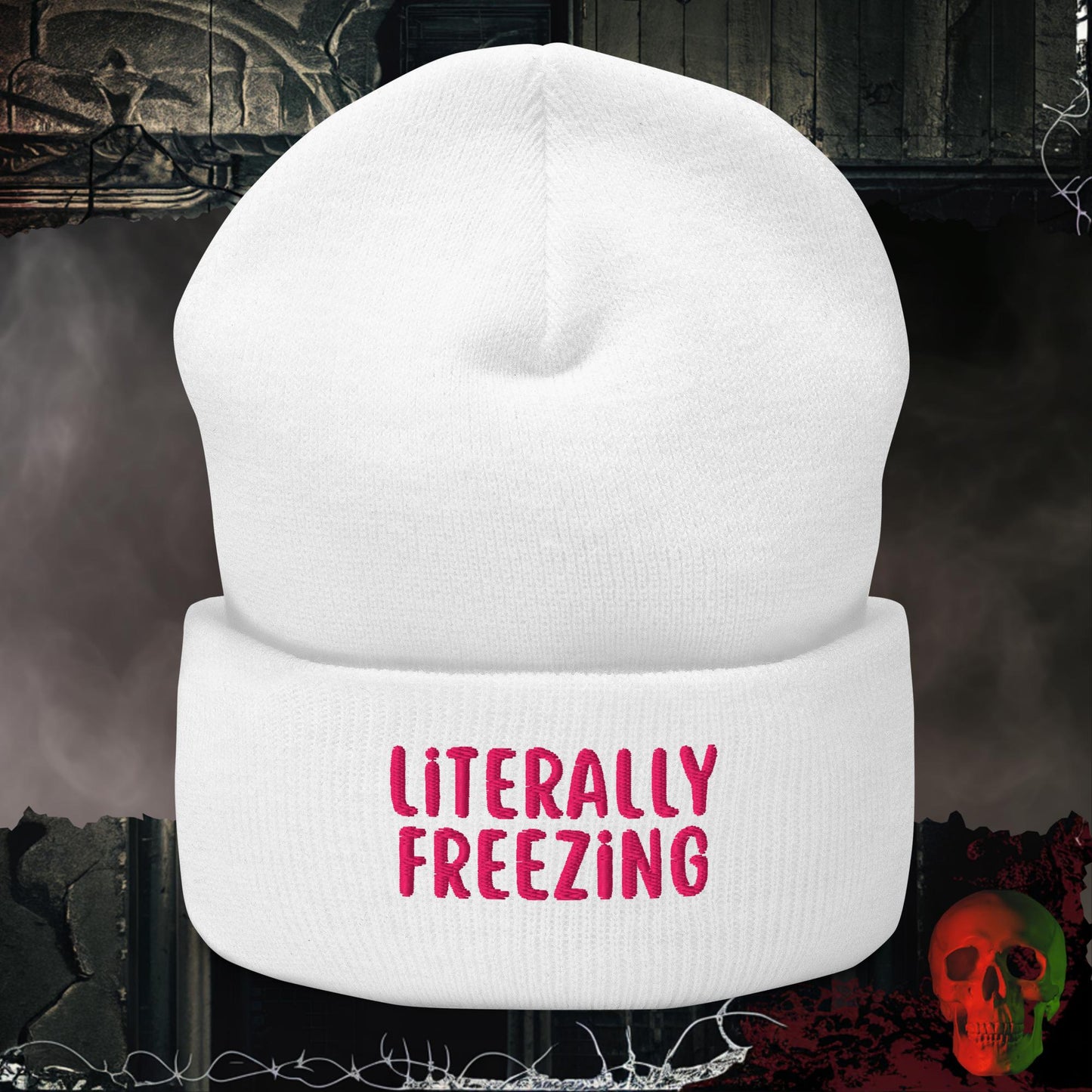 Beanie White Literally Freezing Embroidered Beanie