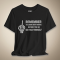 Remember to Look Both Ways Graphic Tee | Rebel Ink Designs