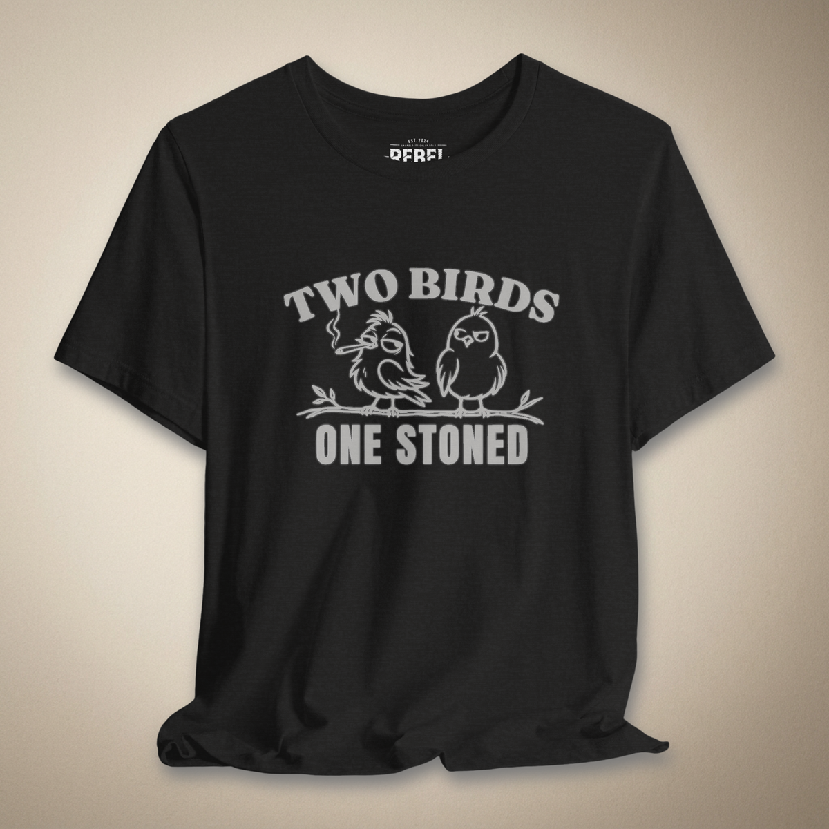 Two Birds One Stoned Graphic Tee | Rebel Ink Designs