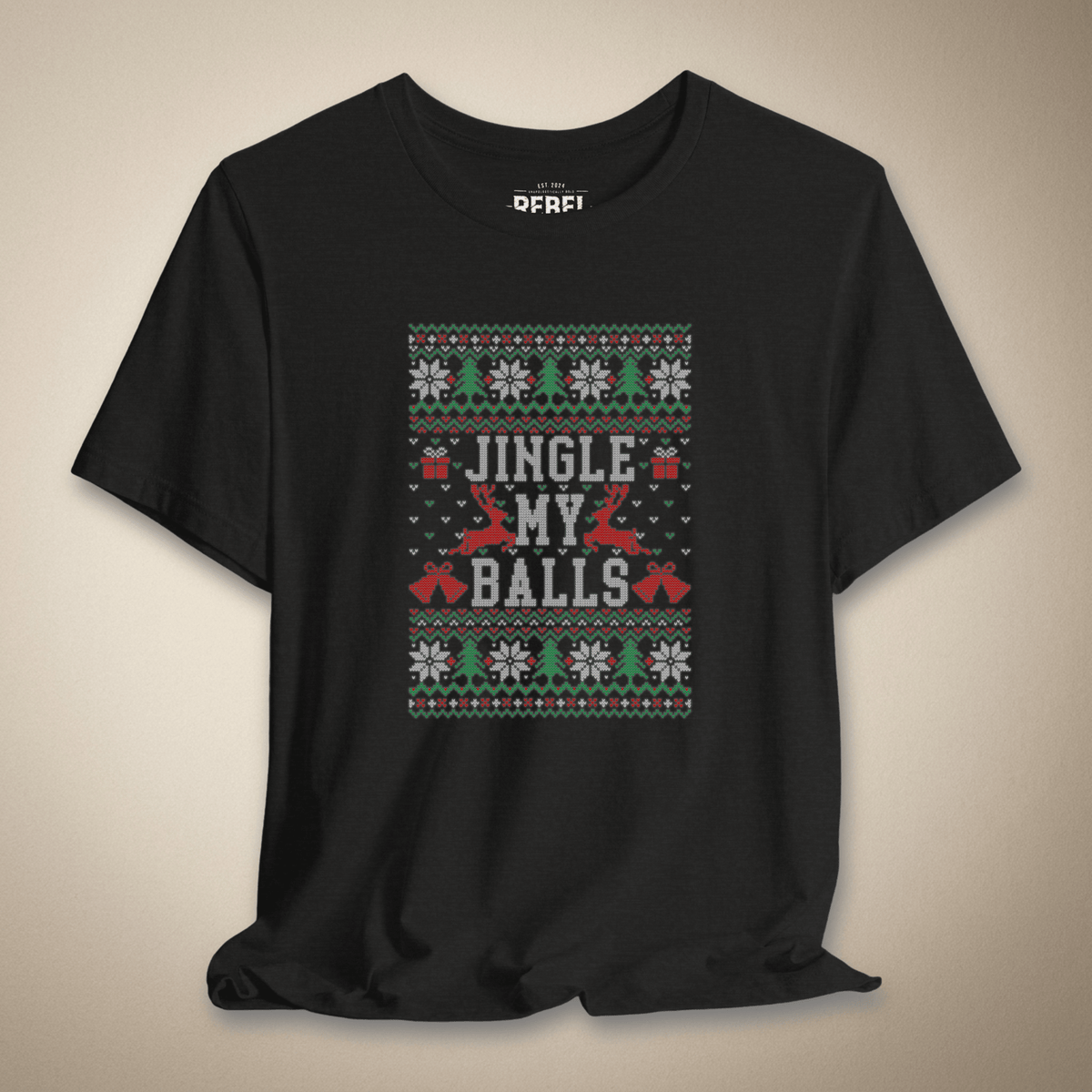 Jingle My Balls Graphic Tee | Rebel Ink Designs