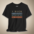 Apologies Suck Graphic Tee | Rebel Ink Designs