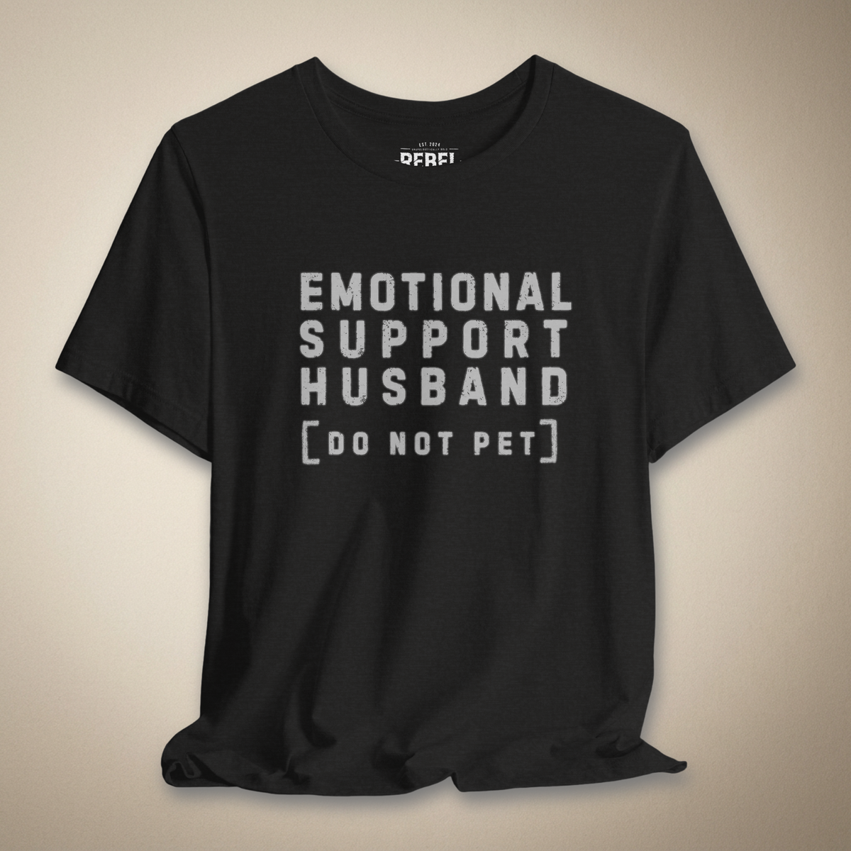 Emotional Support Husband Graphic Tee | Rebel Ink Designs