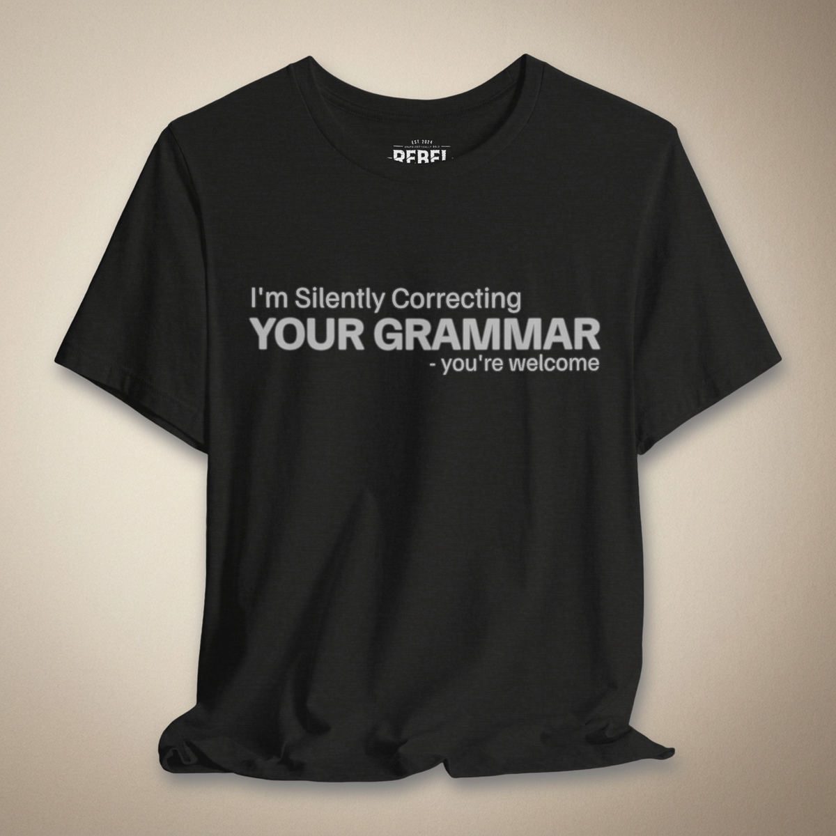 Silently Judging Your Grammar Graphic Tee | Rebel Ink Designs