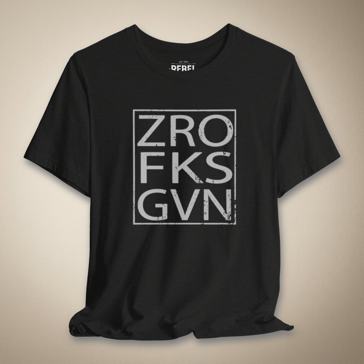 Zero Fks Given Graphic Tee | Rebel Ink Designs