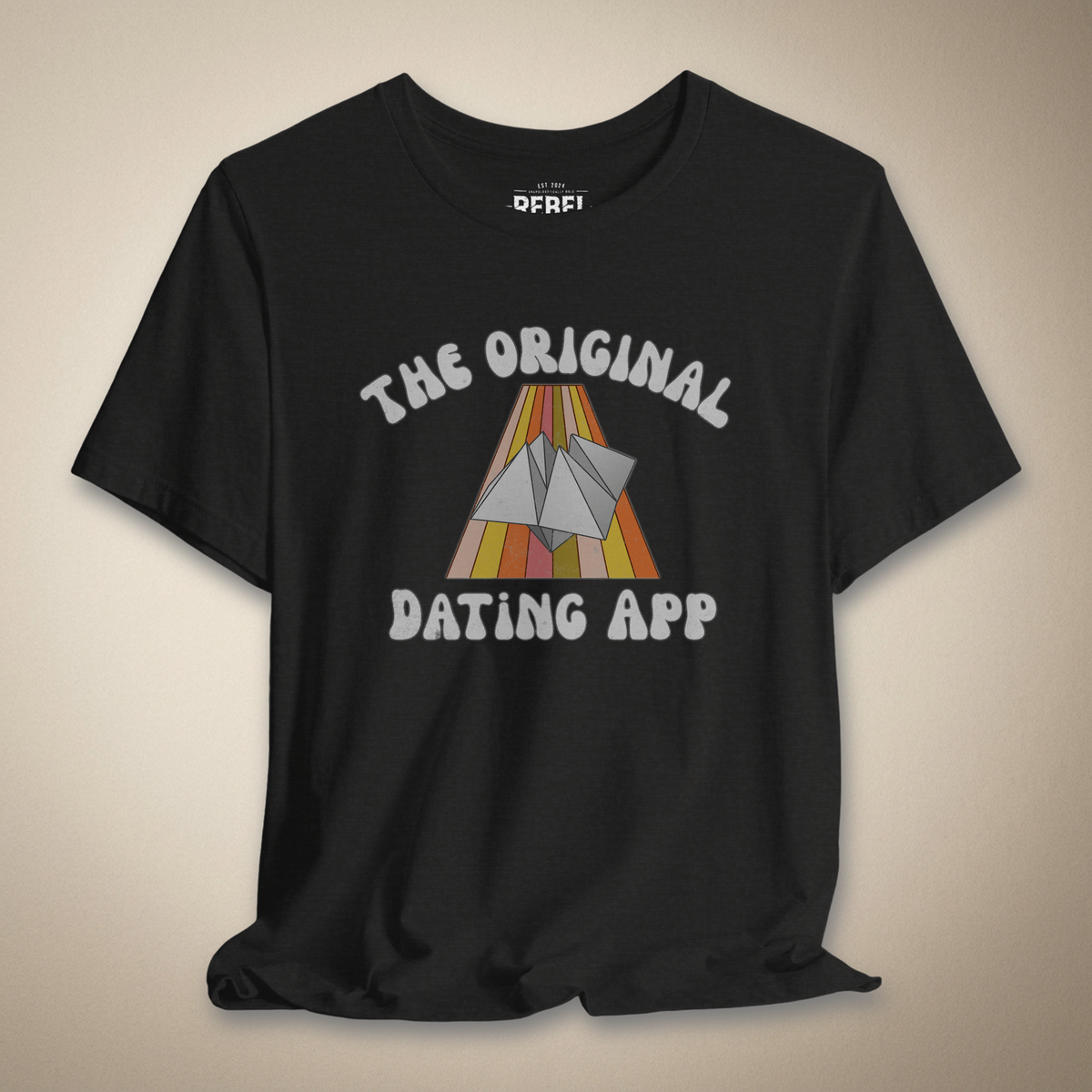 The Original Dating App Graphic Tee | Rebel Ink Designs