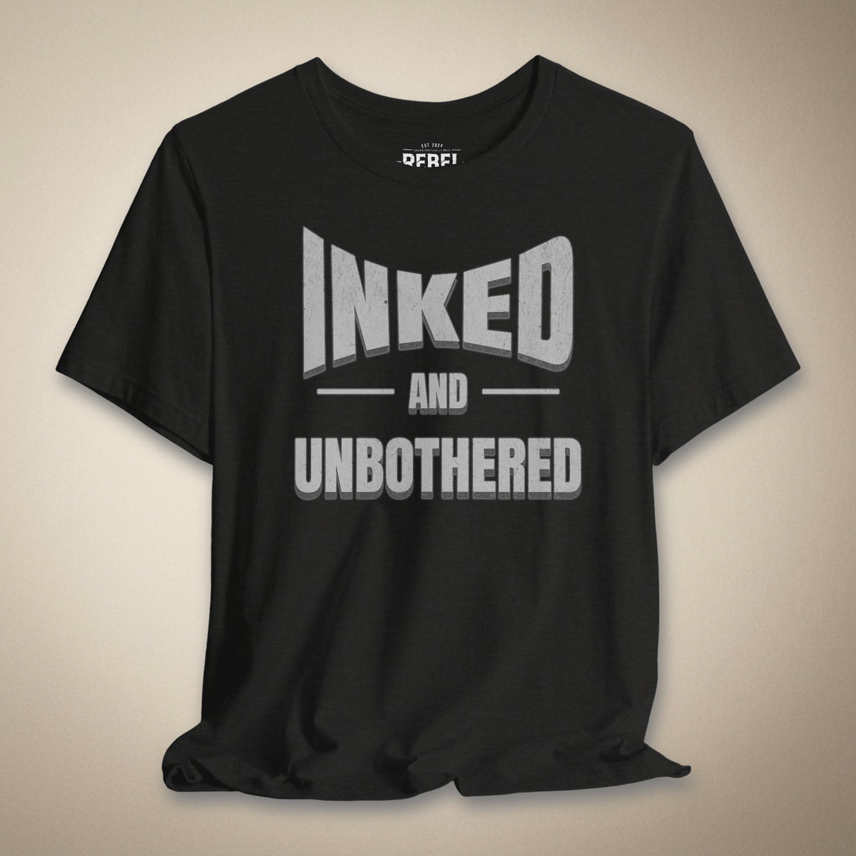 Inked and Unbothered Graphic Tee | Rebel Ink Designs