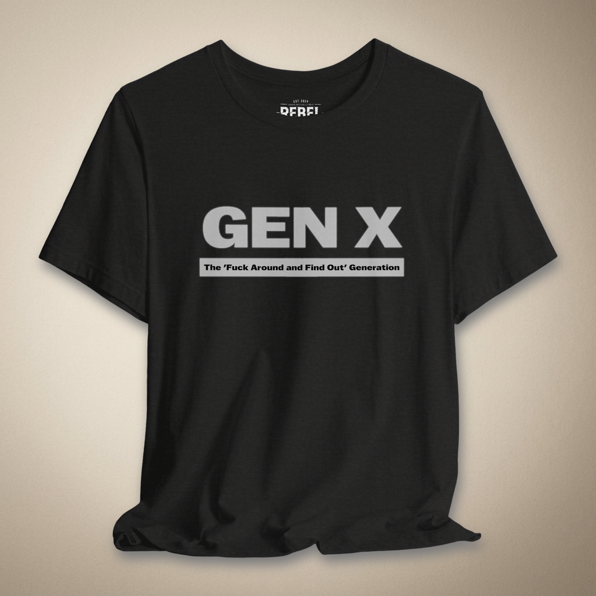Gen X: The OG Rebels Graphic Tee | Rebel Ink Designs
