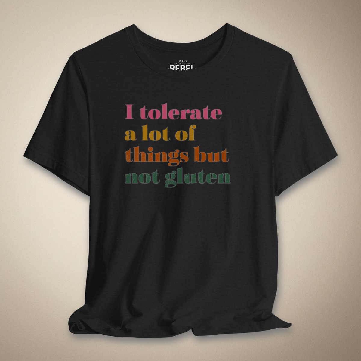 Zero Tolerance for Gluten Graphic Tee | Rebel Ink Designs