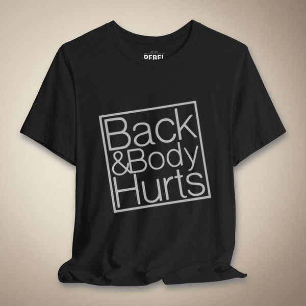 Back & Body Hurts