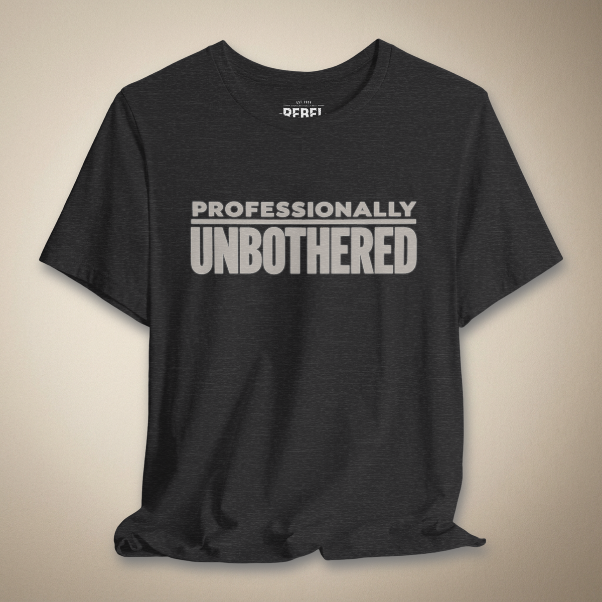 Professionally Unbothered Graphic Tee | Rebel Ink Designs