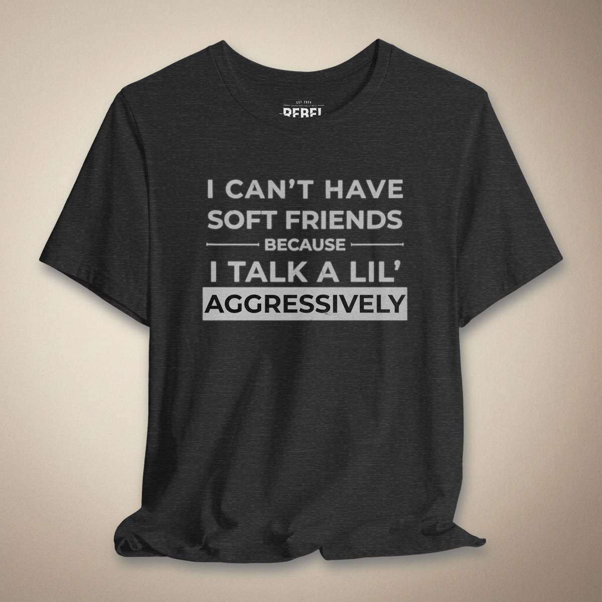 Can't Have Soft Friends V-Neck Tee | Rebel Ink Designs