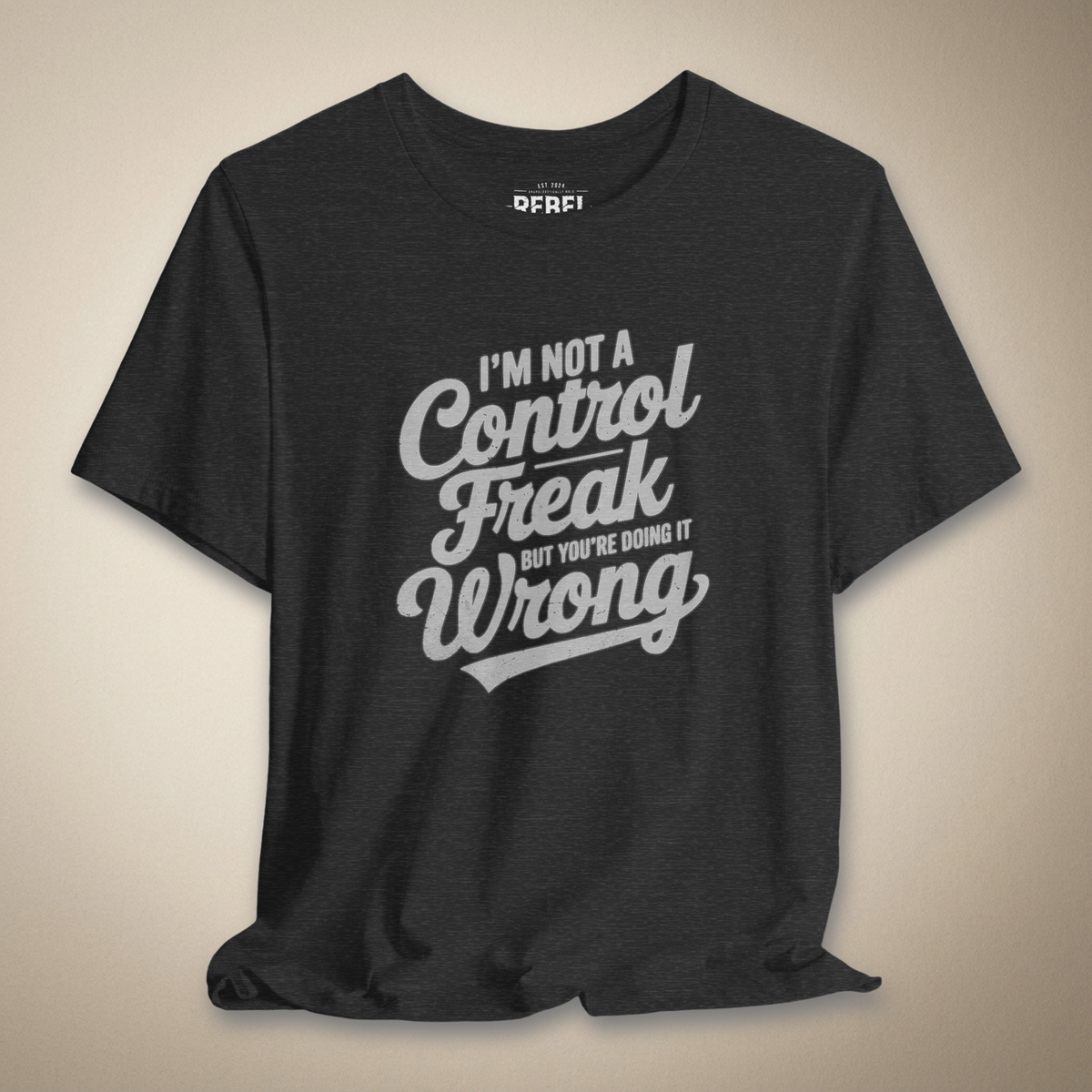 Control Freak Graphic Tee | Rebel Ink Designs