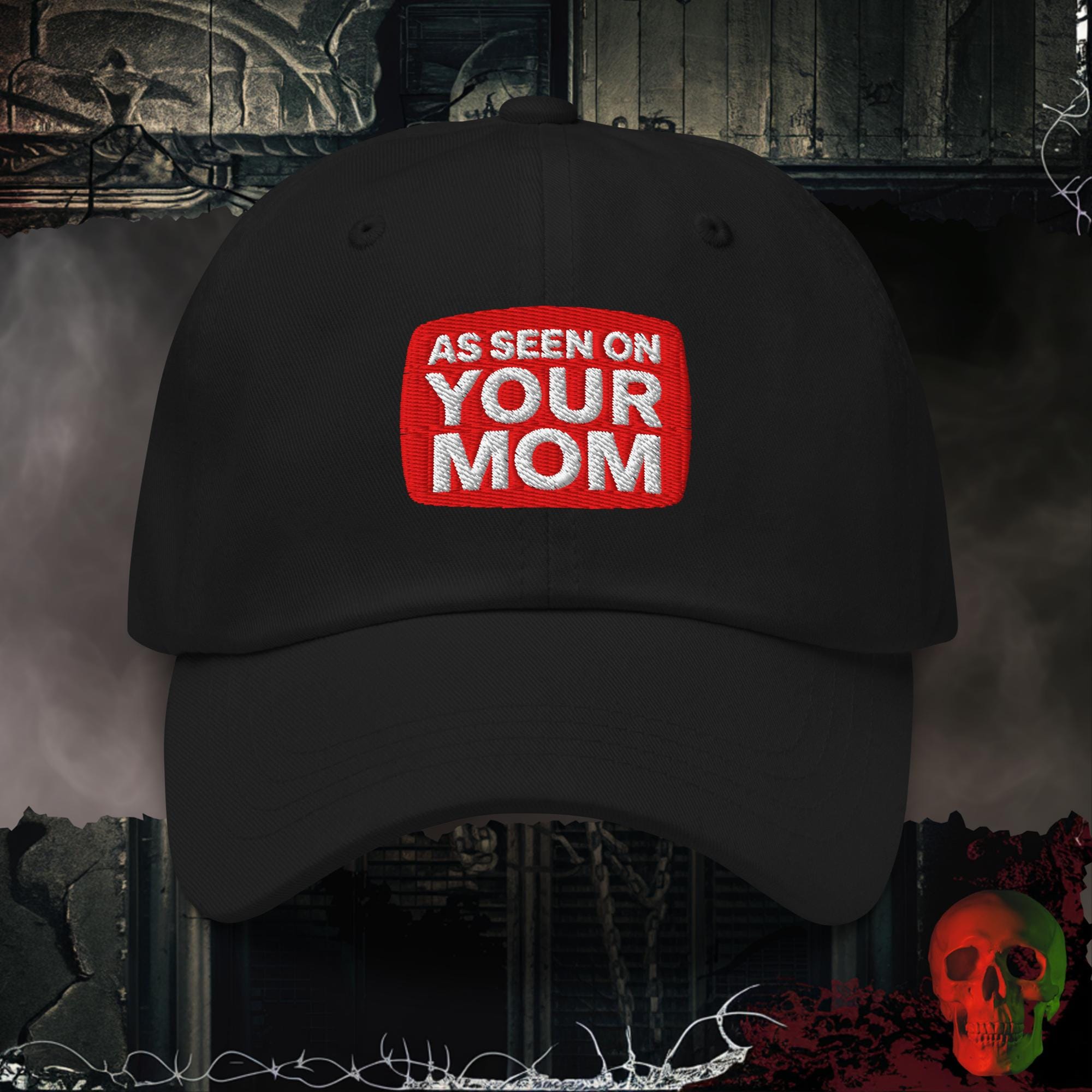 Hats Black / One size As Seen on Your Mom Embroidered Hat