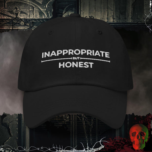 INAPPROPRIATE BUT HONEST Hat