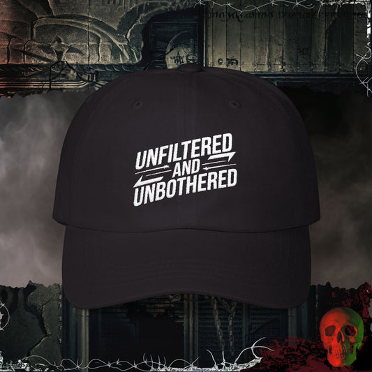 Hats Black / One size Unfiltered, Unbothered Embroidered Hat