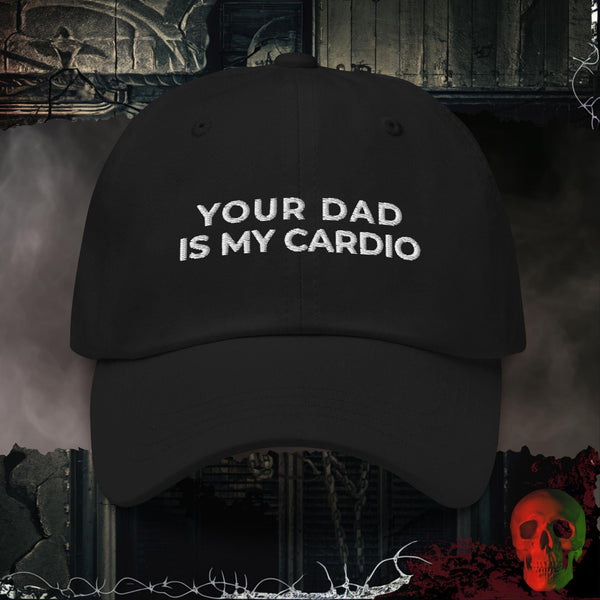 Your Dad is My Cardio