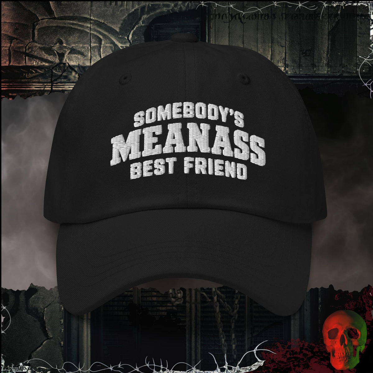 Hats Black Somebody's Meanass Best Friend Embroidered Hat | Rebel Ink Designs
