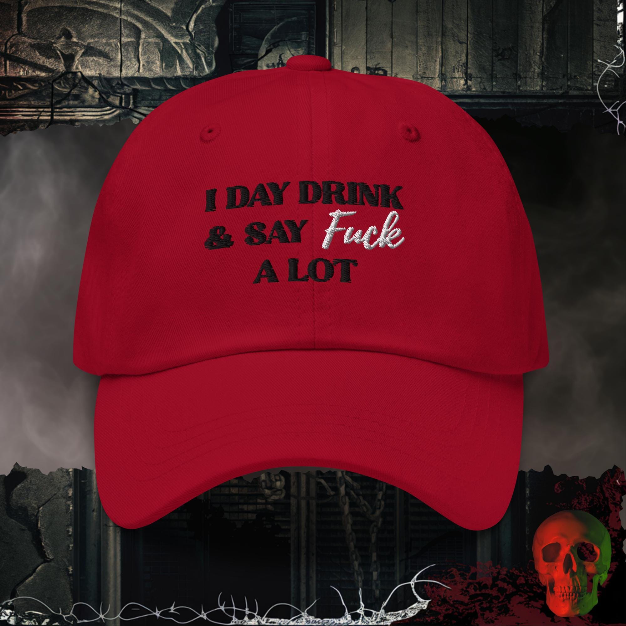 Hats Cranberry Day Drinking & Zero Apologies Embroidered Hat
