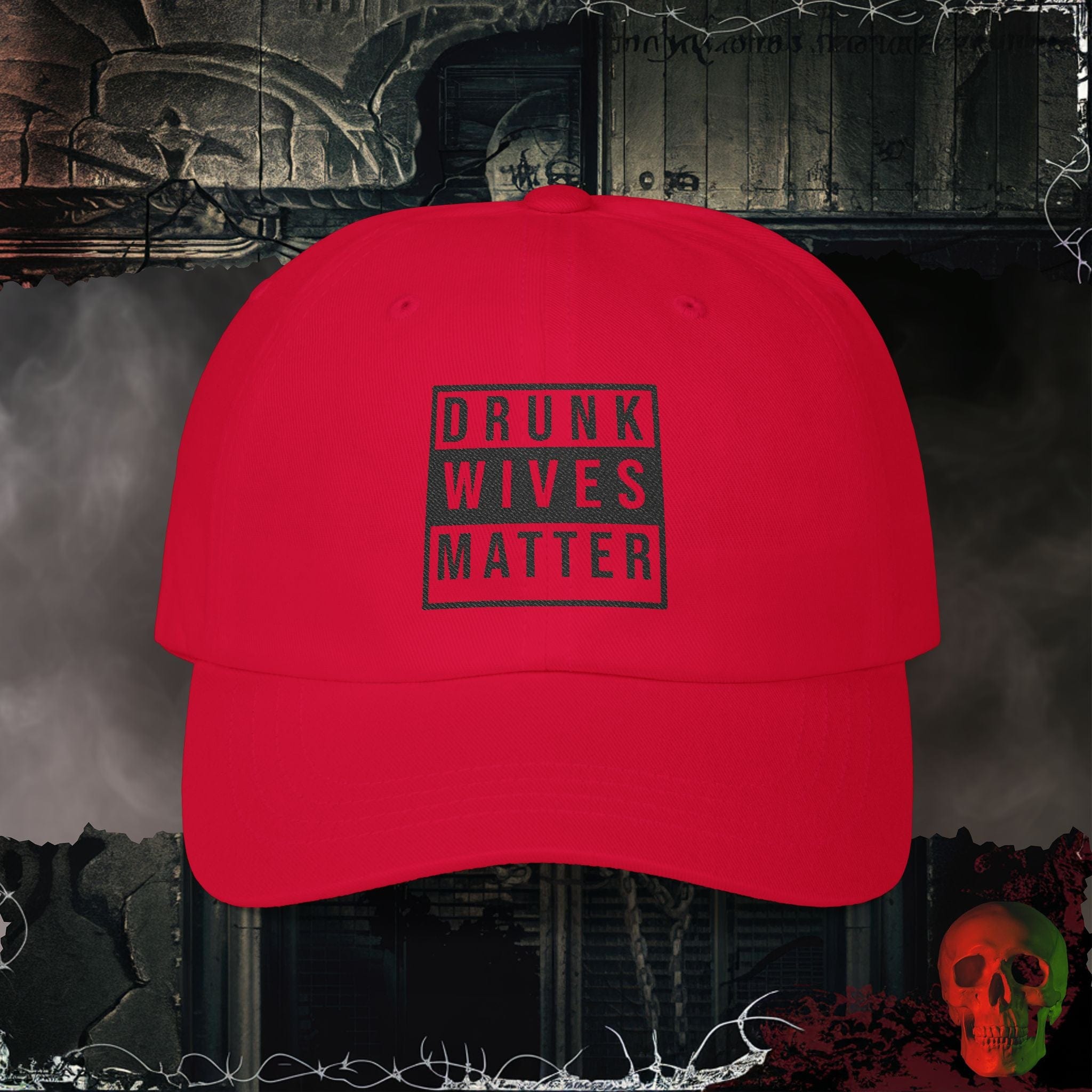 Hats Cranberry / One size Drunk Wives Matter Embroidered Hat
