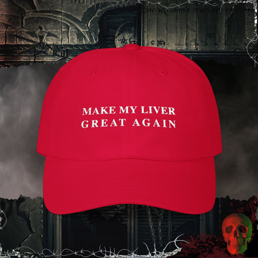 Hats Cranberry / One size Make My Liver Great Again Embroidered Hat