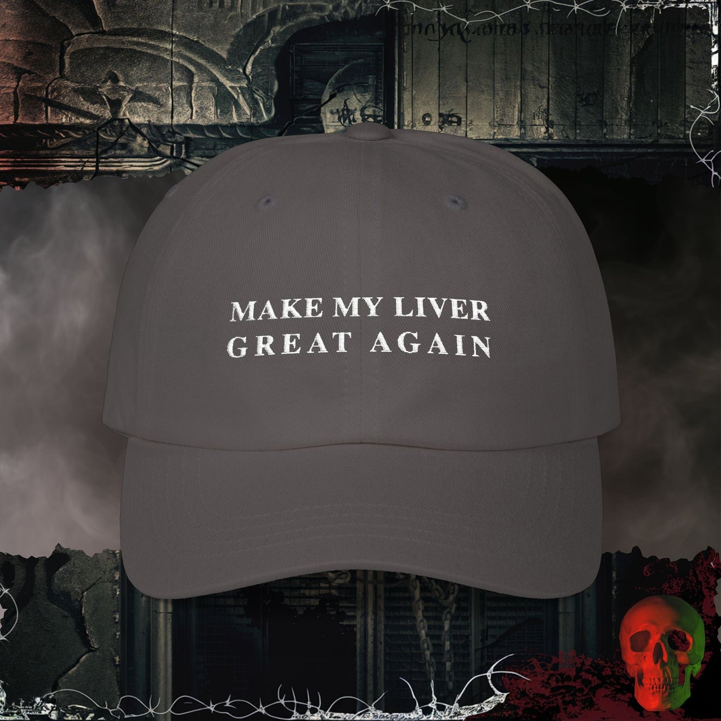 Hats Dark Grey / One size Make My Liver Great Again Embroidered Hat