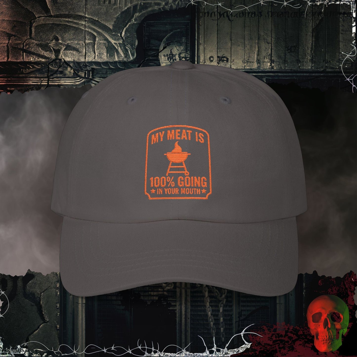 Hats Dark Grey / One size Meat in Your Mouth Embroidered Hat