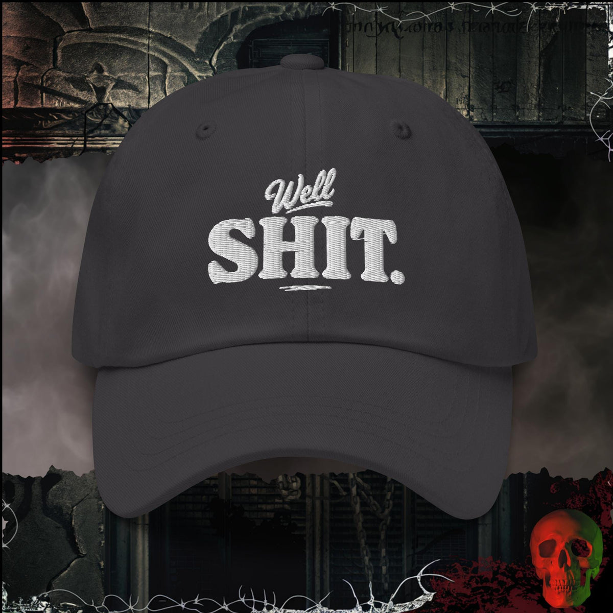 Hats Dark Grey Well Shit Embroidered Hat | Rebel Ink Designs