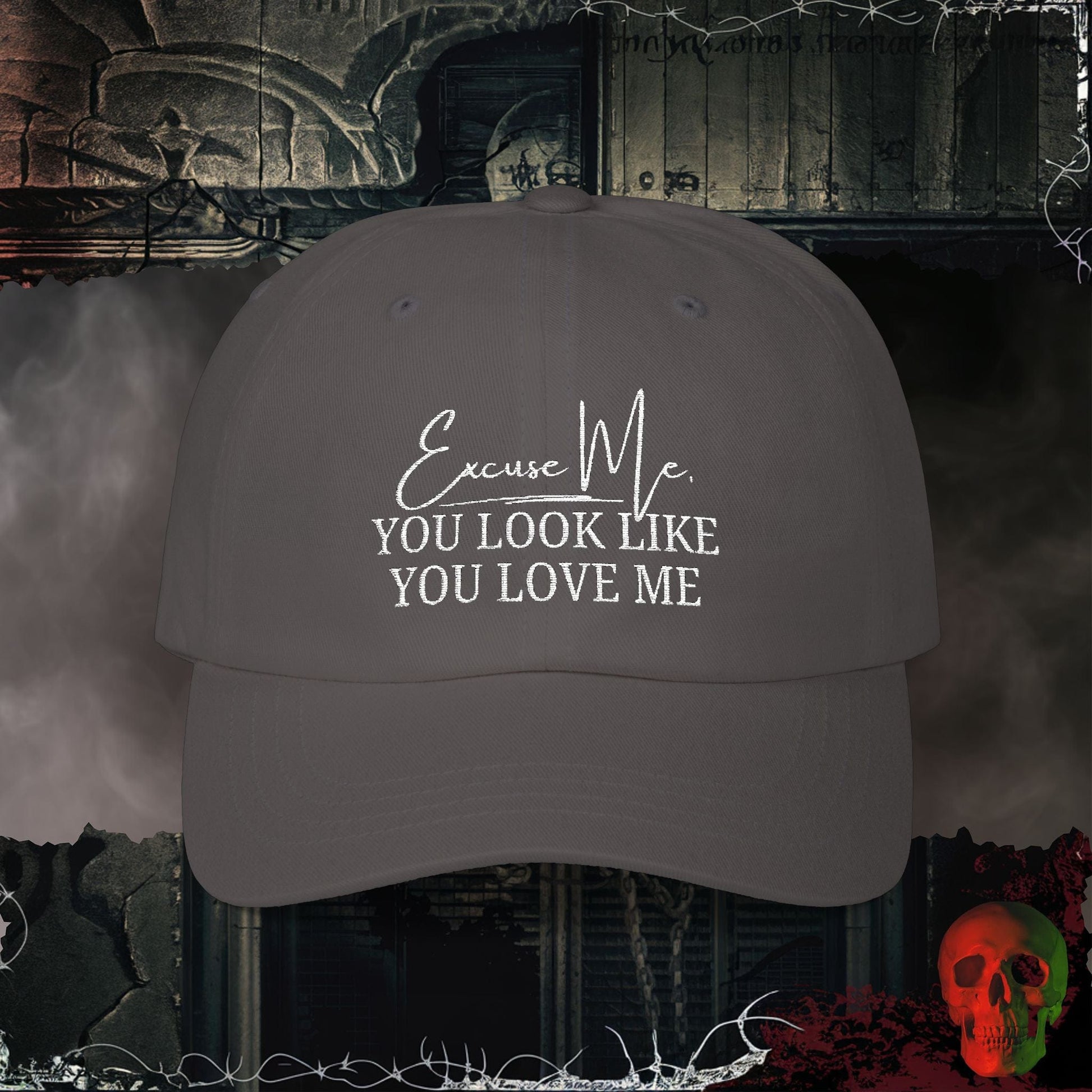 Hats Dark Grey You Look Like You Love Me Embroidered Hat