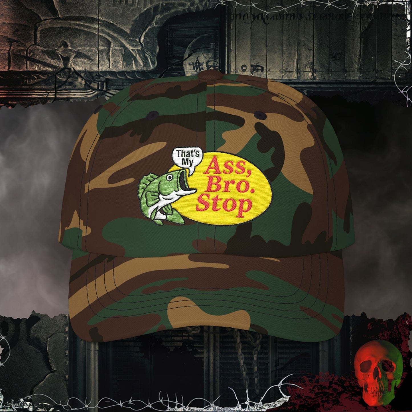 Hats Green Camo / One size That’s My Ass Bro Embroidered Hat
