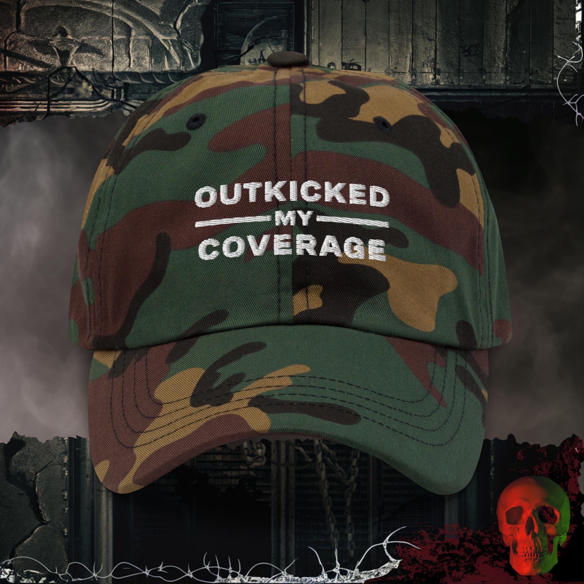 Hats Green Camo Outkicked My Coverage Embroidered Hat