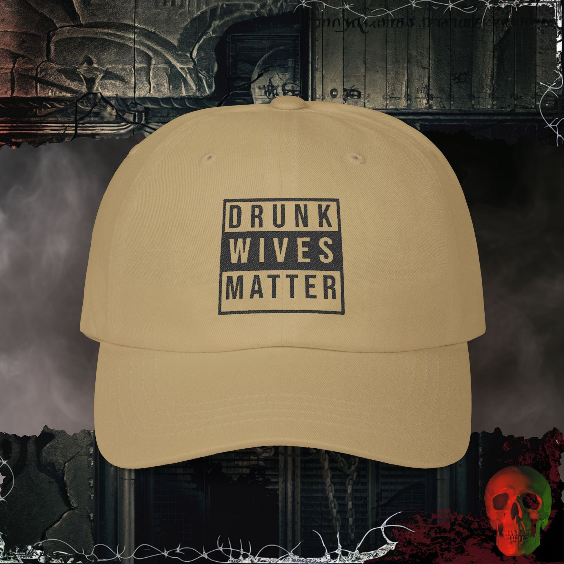 Hats Khaki / One size Drunk Wives Matter Embroidered Hat