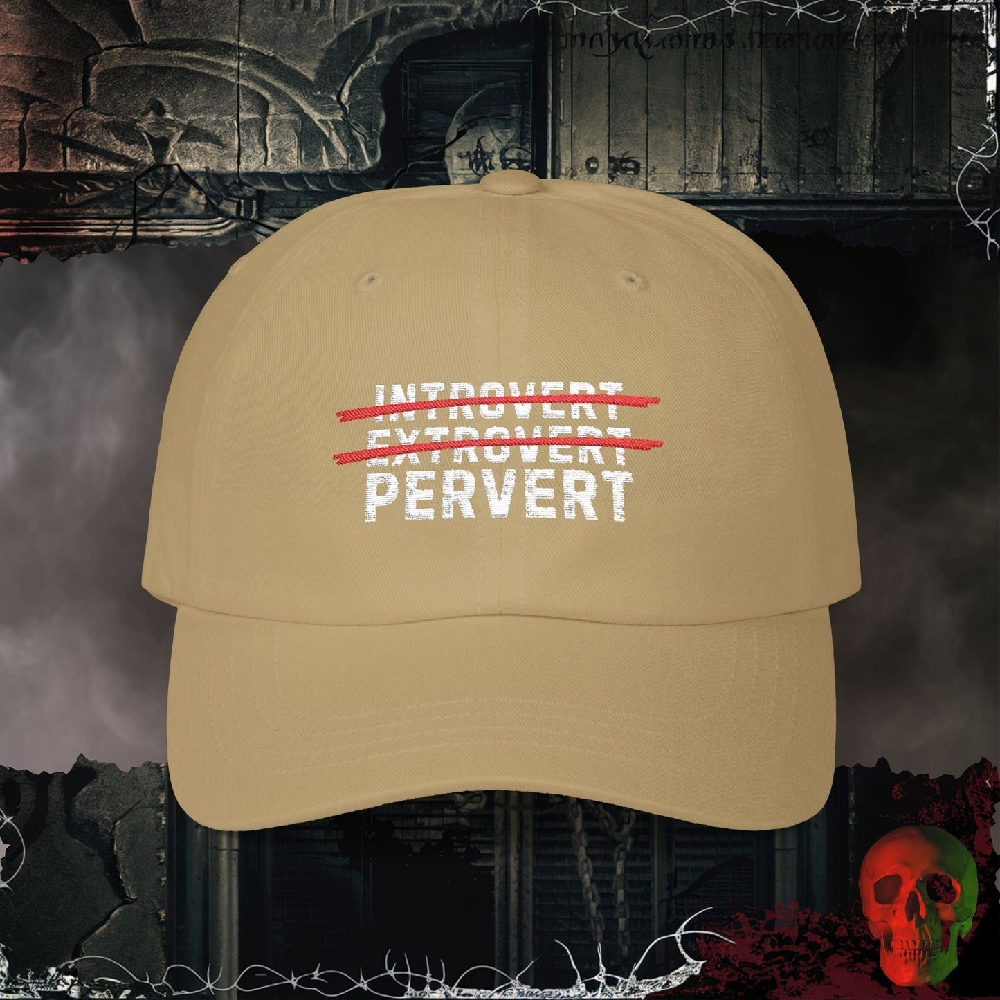 Hats Khaki / One size Introvert or Pervert Embroidered Hat