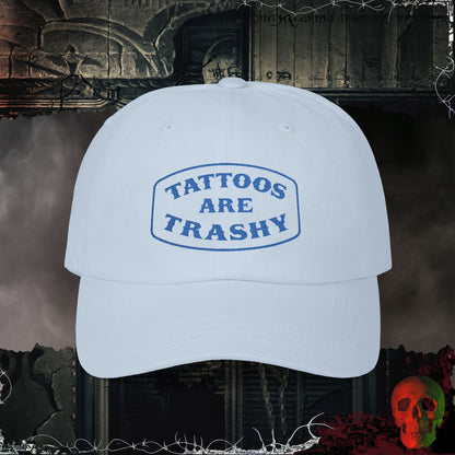 Hats Light Blue / One size Tattoos are Trashy Embroidered Hat