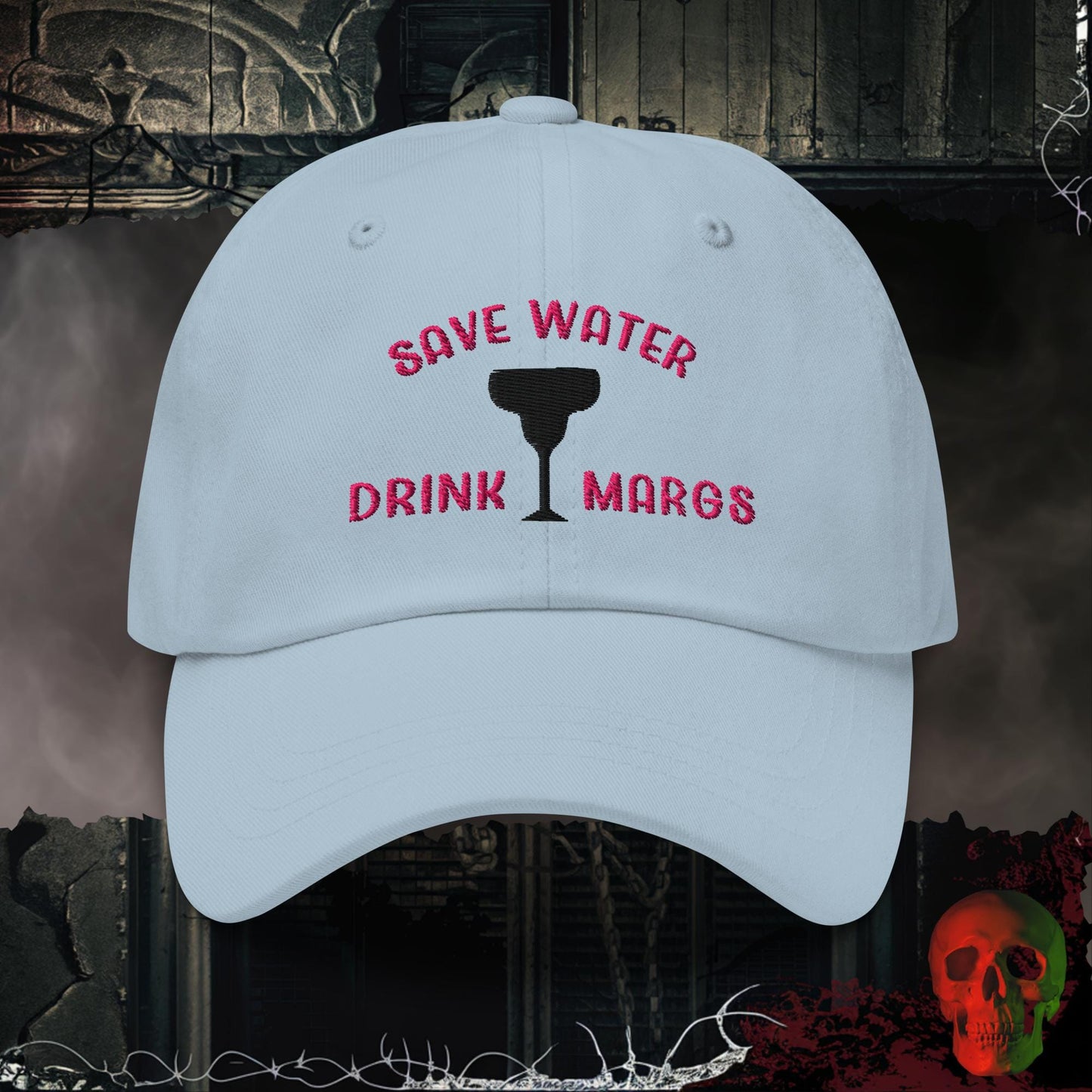 Hats Light Blue Save Water Drink Margs Embroidered Hat