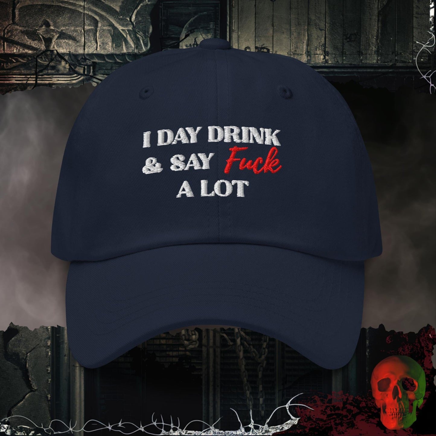 Hats Navy Day Drinking & Zero Apologies Embroidered Hat