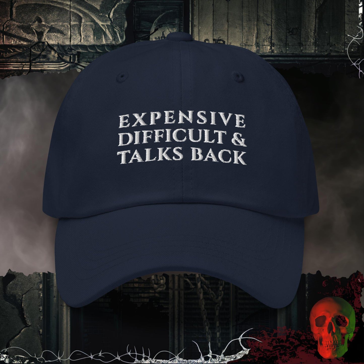 Hats Navy Expensive, Difficult & Talks Back Embroidered Hat