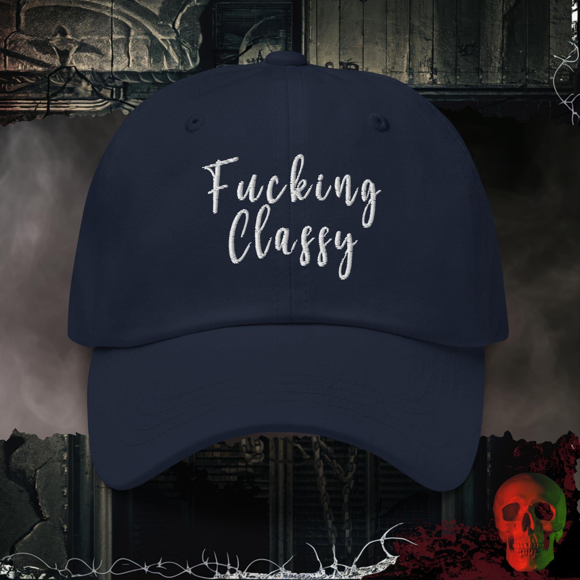 Hats Navy F@cking Classy Embroidered Hat