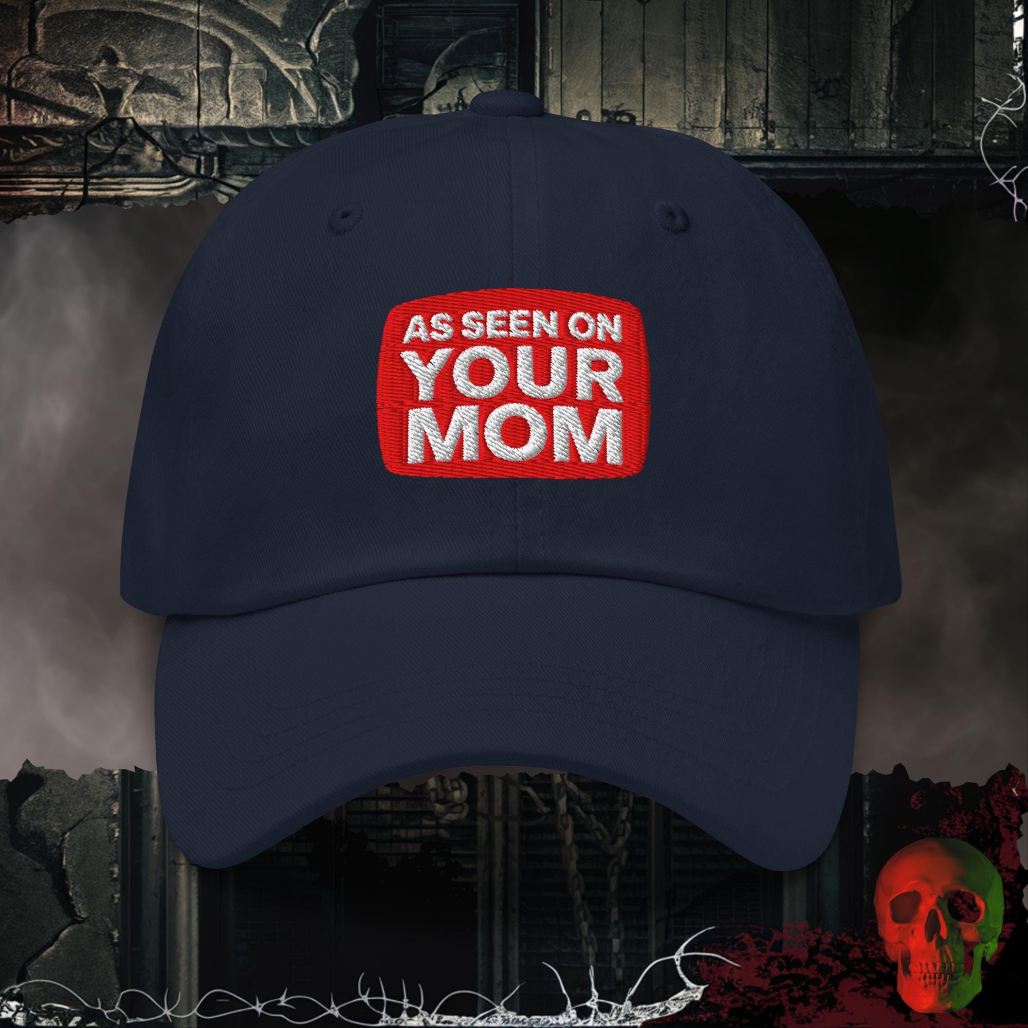 Hats Navy / One size As Seen on Your Mom Embroidered Hat
