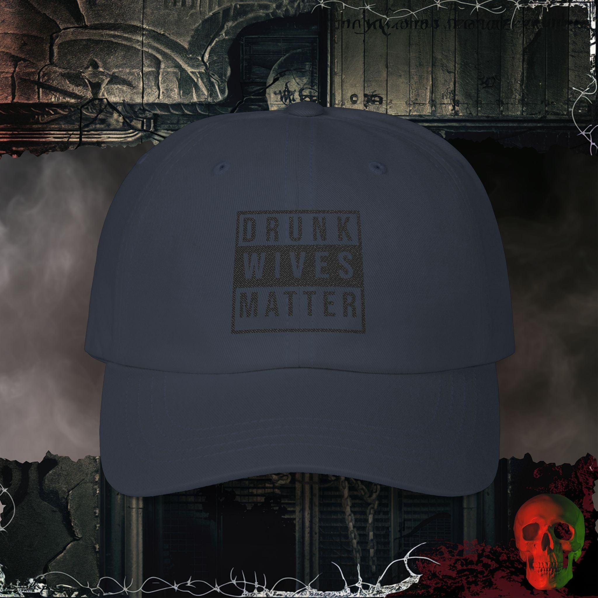 Hats Navy / One size Drunk Wives Matter Embroidered Hat