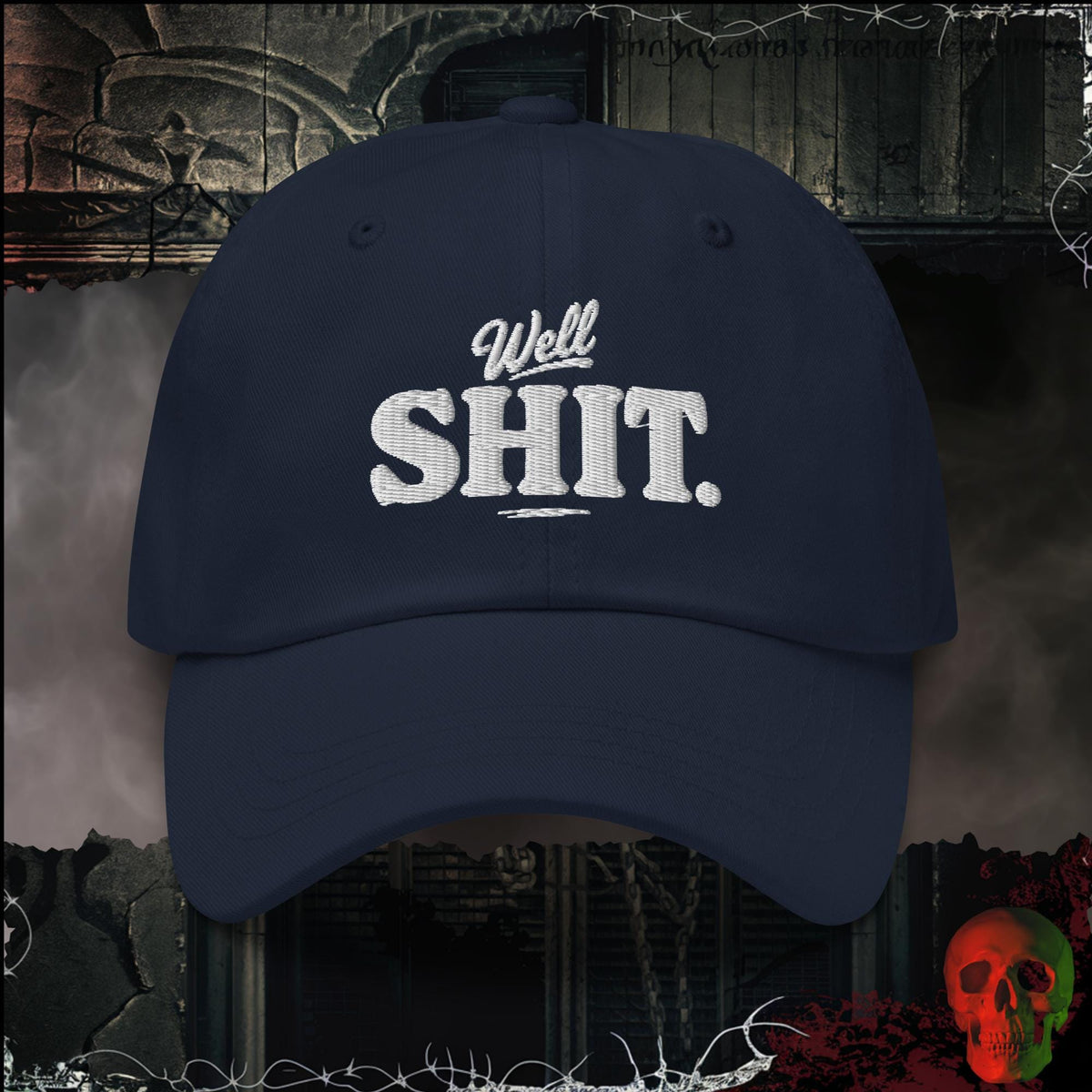 Hats Navy Well Shit Embroidered Hat | Rebel Ink Designs