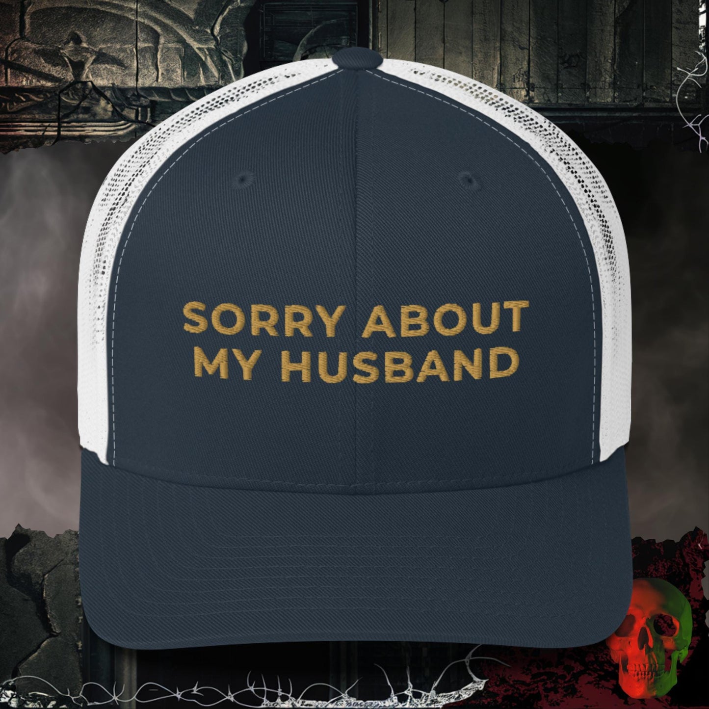 Hats Navy/ White Sorry About My Husband Embroidered Trucker