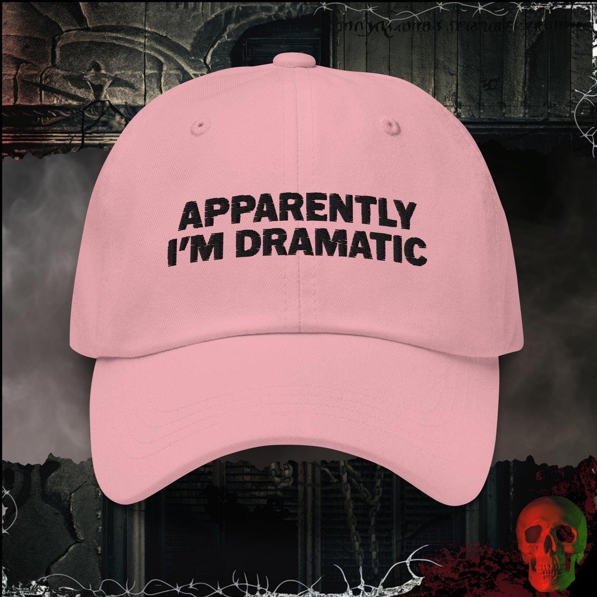 Hats Pink Apparently I'm Dramatic Embroidered Hat | Rebel Ink Designs