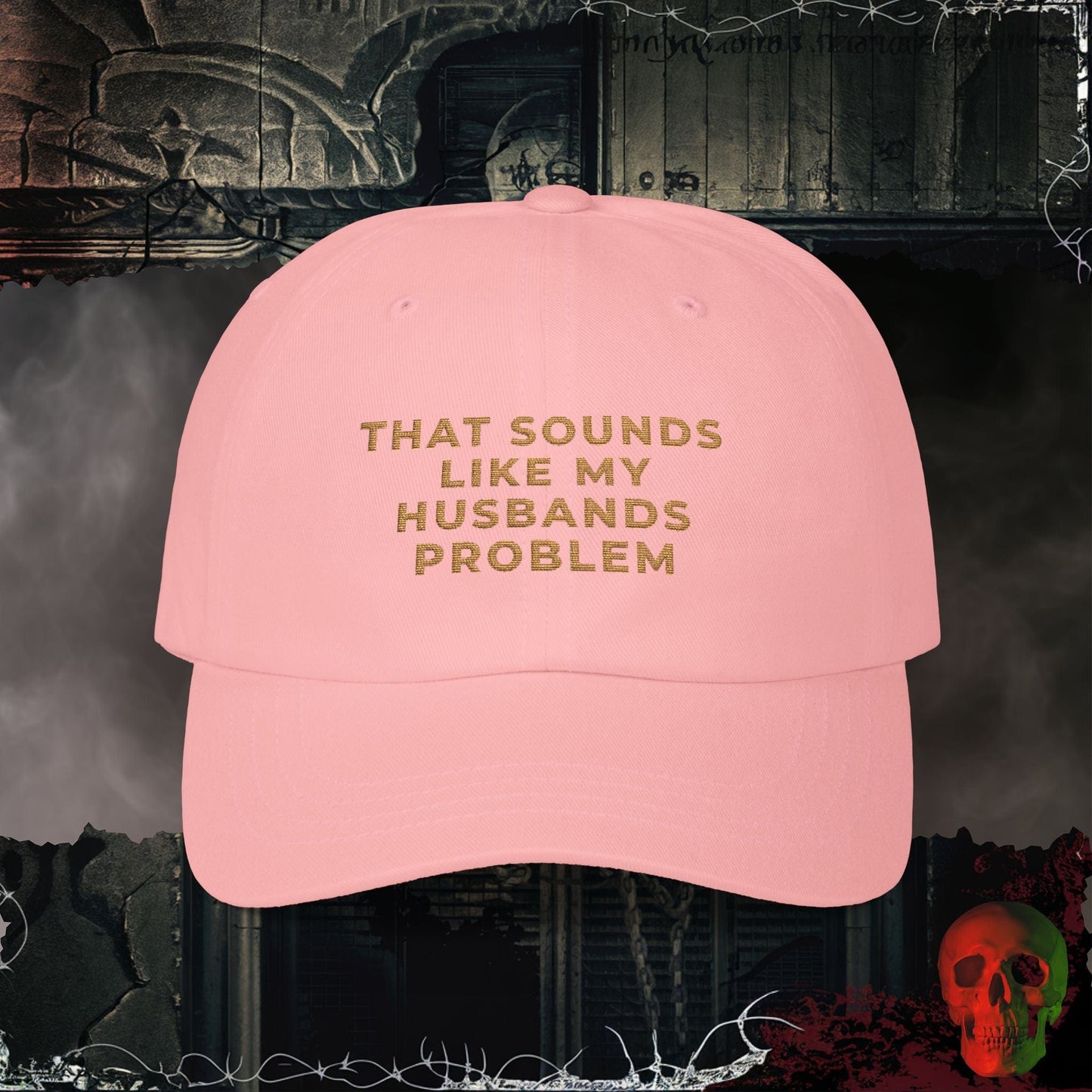 Hats Pink / One size My Husbands Problem Embroidered Hat