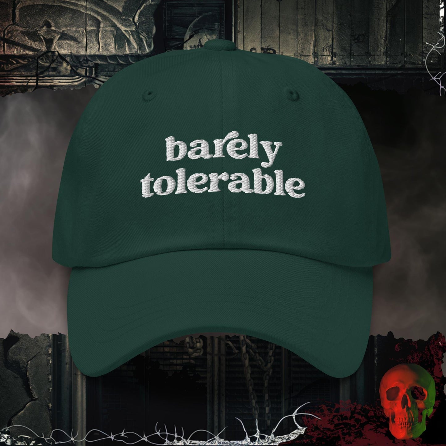 Hats Spruce Barely Tolerable Embroidered Hat
