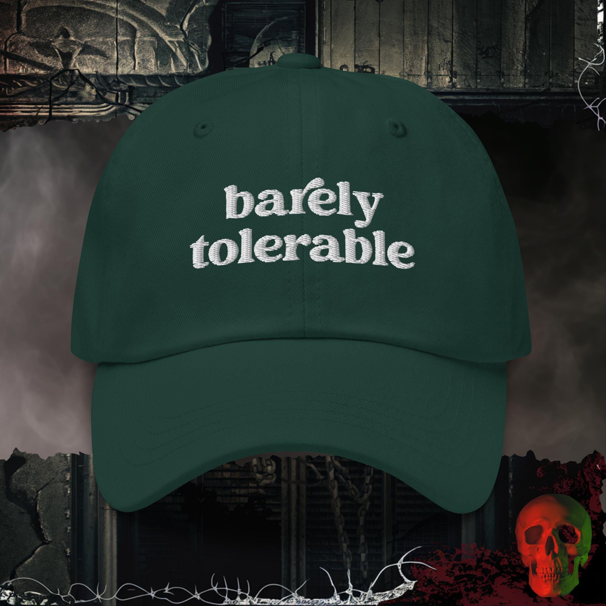 Hats Spruce Barely Tolerable Embroidered Hat