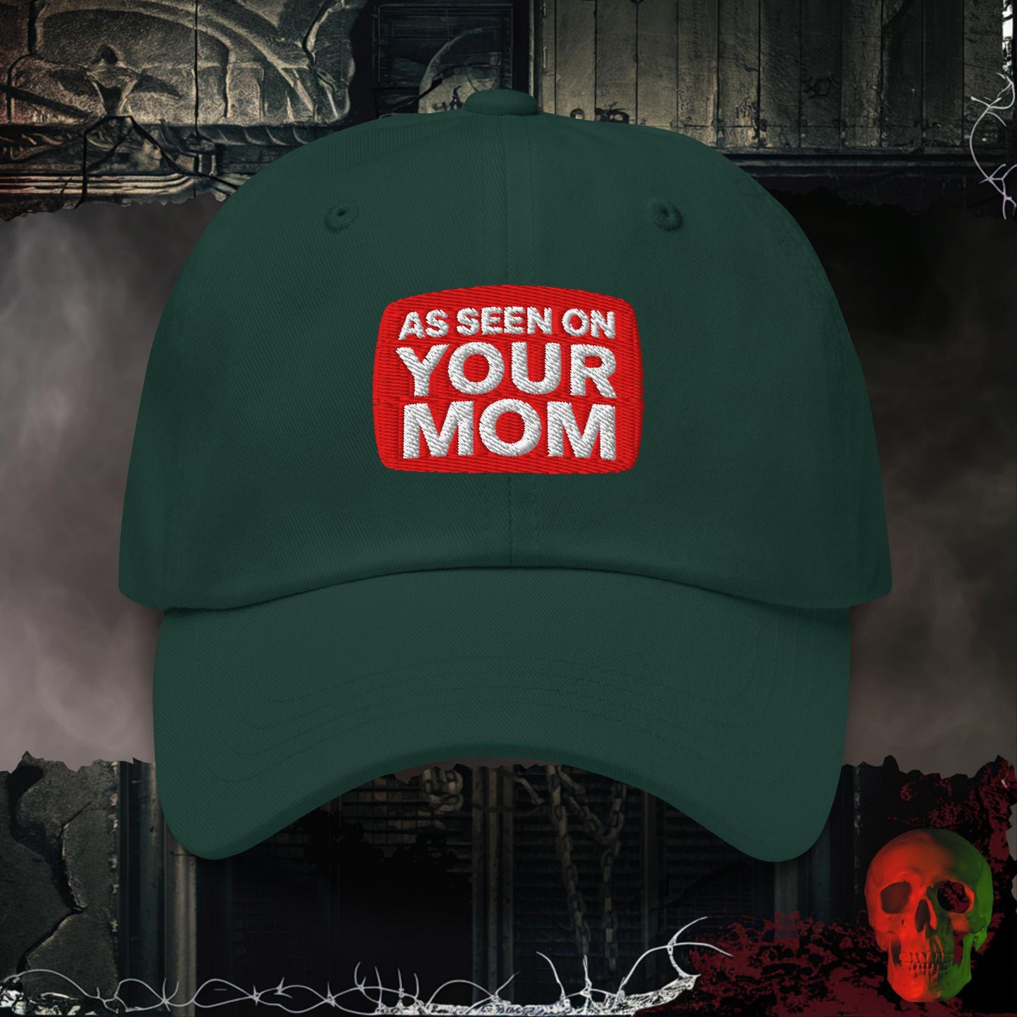 Hats Spruce / One size As Seen on Your Mom Embroidered Hat