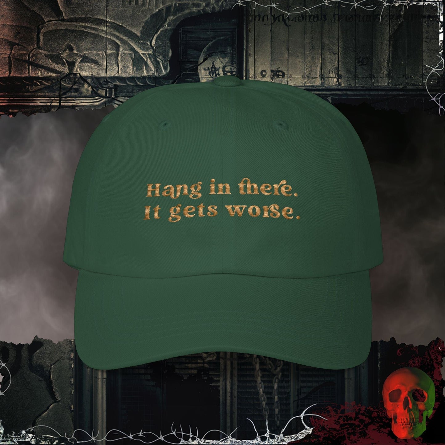 Hats Spruce / One size Hang in There Embroidered Hat