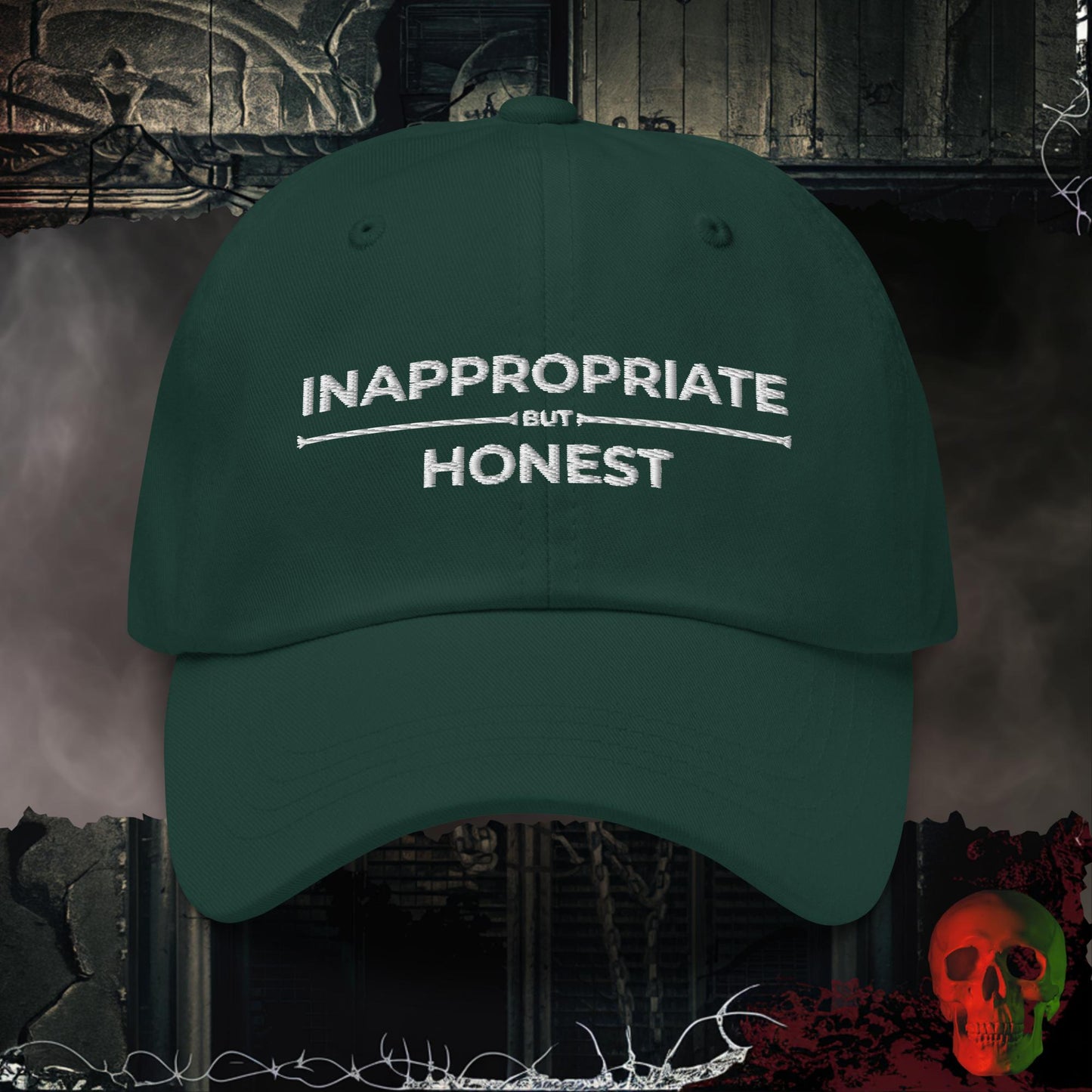 Hats Spruce / One size Inappropriate But Honest Embroidered Hat